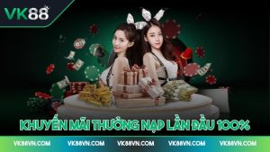 Ảnh đại diện khuyến mãi thưởng nạp lần đầu 100%