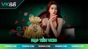 Ảnh đại diện nạp tiền VK88