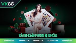 Ảnh đại diện tài khoản VK88 bị khóa