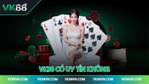 Ảnh đại diện VK88 có uy tín không