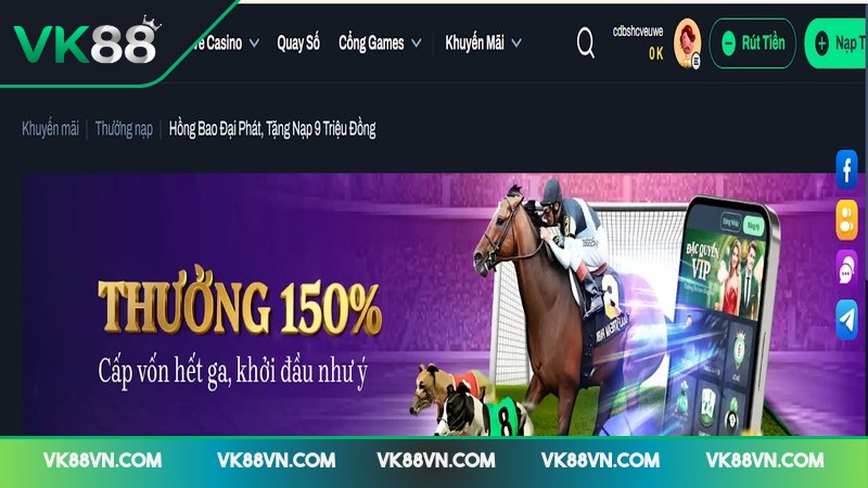 Khuyến mãi thưởng chào mừng 150% tại VK88 được thiết kế đặc biệt