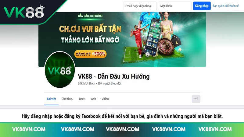 Liên hệ VK88 qua trang cộng đồng cần lấy link vào an toàn